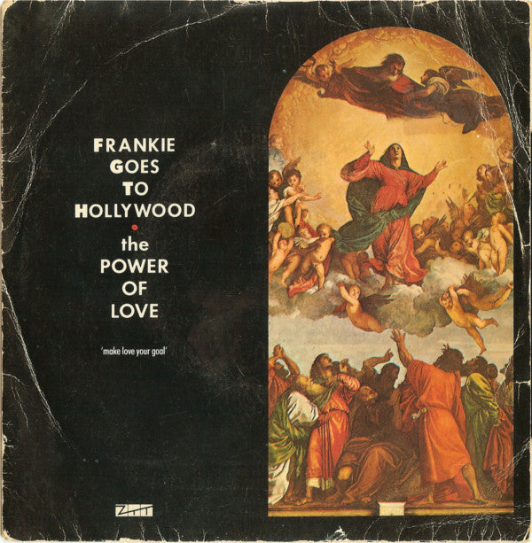 Frankie Goes To Hollywood : The Power Of Love (7", Single)