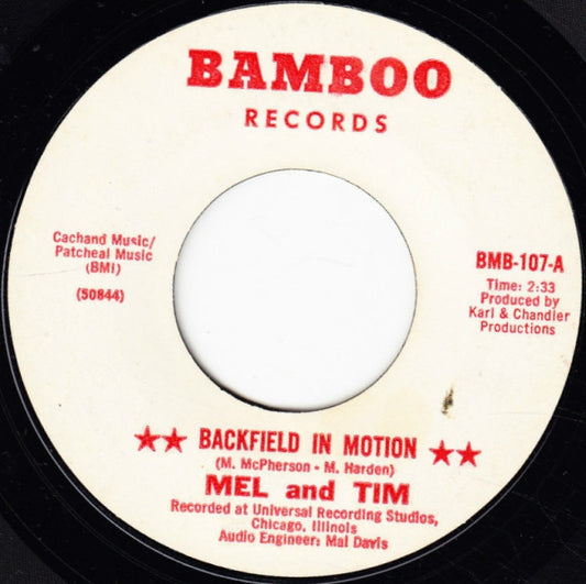 Mel & Tim : Backfield In Motion / Do Right Baby (7", Single)