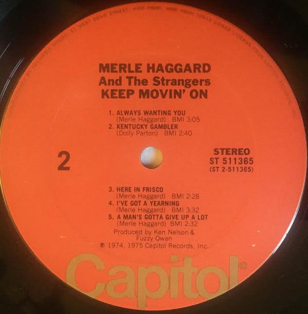 Merle Haggard And The Strangers (5) : Keep Movin' On (LP, Album, Club)