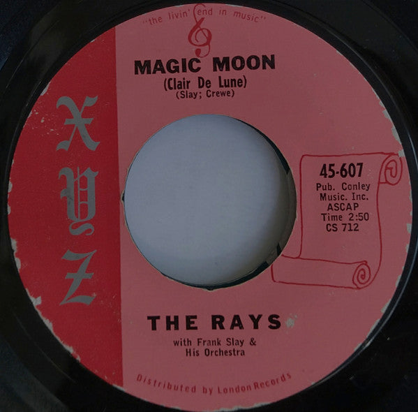 The Rays (2) : Magic Moon (Clair De Lune) / Louie Hoo Hoo (7", Single, Styrene, Bri)