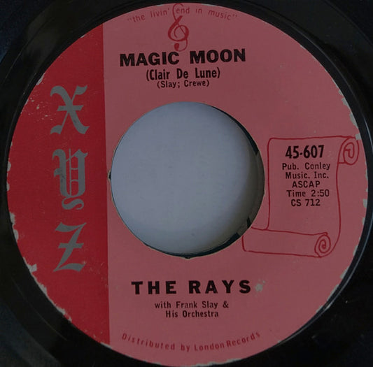 The Rays (2) : Magic Moon (Clair De Lune) / Louie Hoo Hoo (7", Single, Styrene, Bri)
