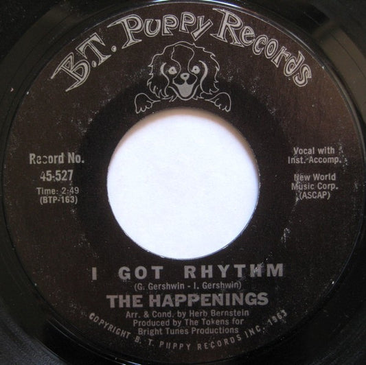 The Happenings : I Got Rhythm   (7", Single, Styrene, Mon)