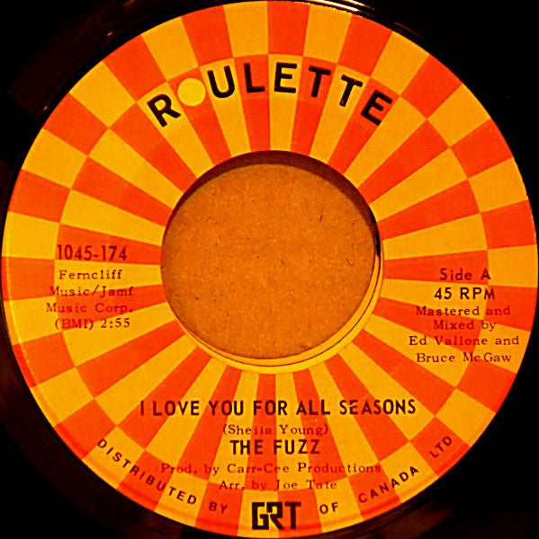 The Fuzz (4) : I Love You For All Seasons (7", Single)