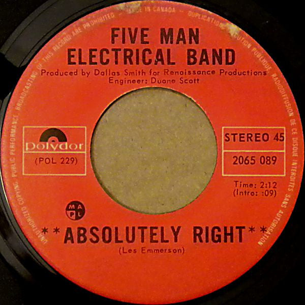 Five Man Electrical Band : Absolutely Right (7", Single)