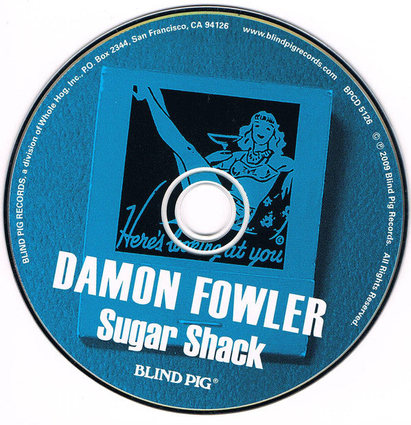 Damon Fowler : Sugar Shack (CD, Album)