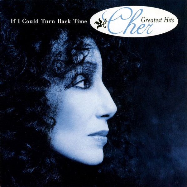 Cher : If I Could Turn Back Time - Cher's Greatest Hits (CD, Comp, Club)