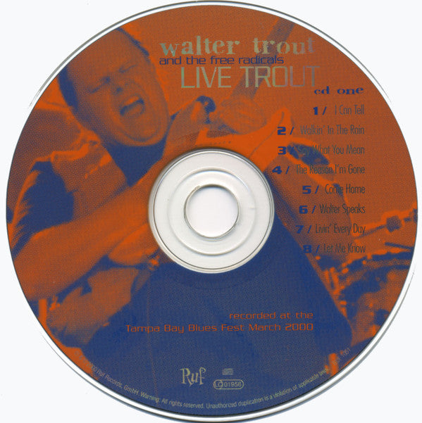 Walter Trout And The Free Radicals : Live Trout (2xCD, Album)