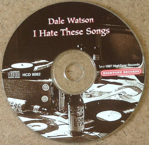Dale Watson : I Hate These Songs (CD, Album)