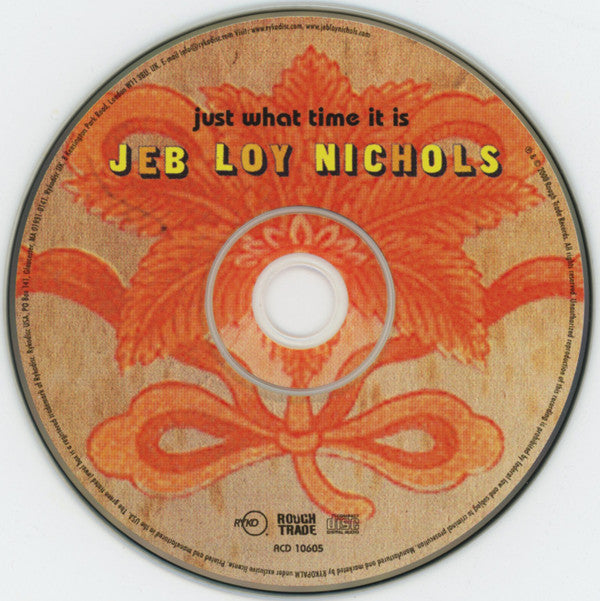 Jeb Loy Nichols : Just What Time It Is (CD, Album)