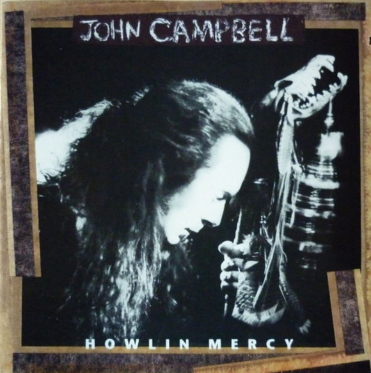 John Campbell : Howlin' Mercy (CD, Album)