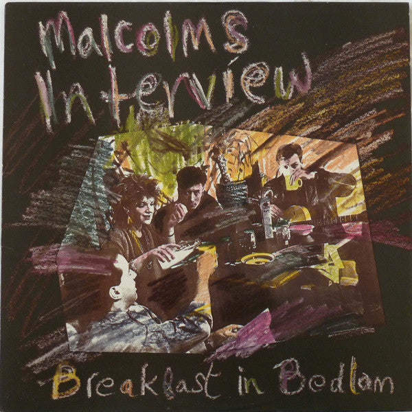 Malcolm's Interview : Breakfast In Bedlam (LP, Album)