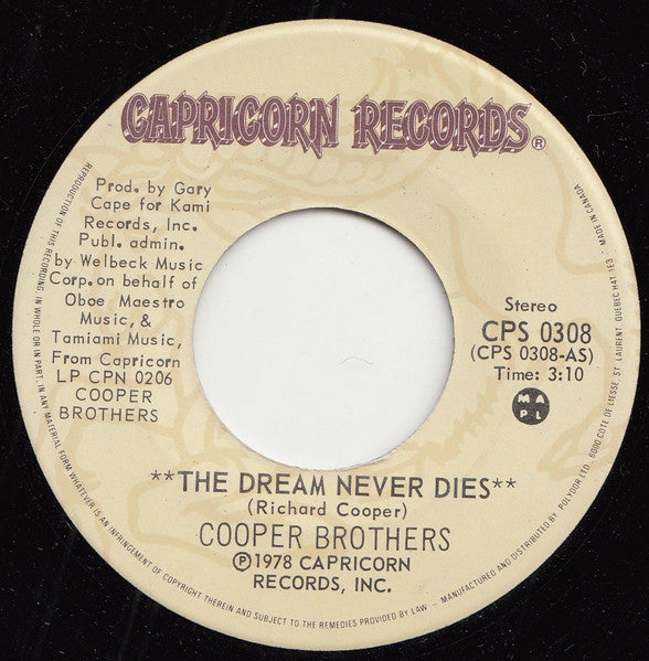 Cooper Brothers : The Dream Never Dies  (7", Single)