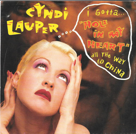 Cyndi Lauper : Hole In My Heart (All The Way To China) / Boy Blue (Live) (7")
