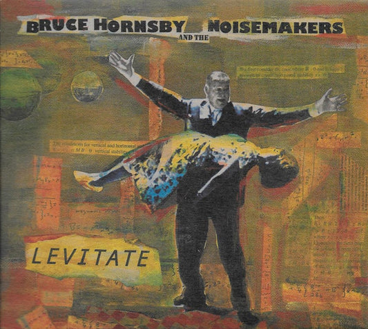 Bruce Hornsby And The Noisemakers : Levitate (CD, Album, Dig)