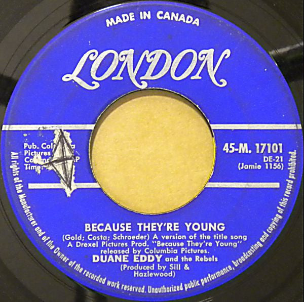 Duane Eddy And The Rebels : Because They're Young (7", Single)