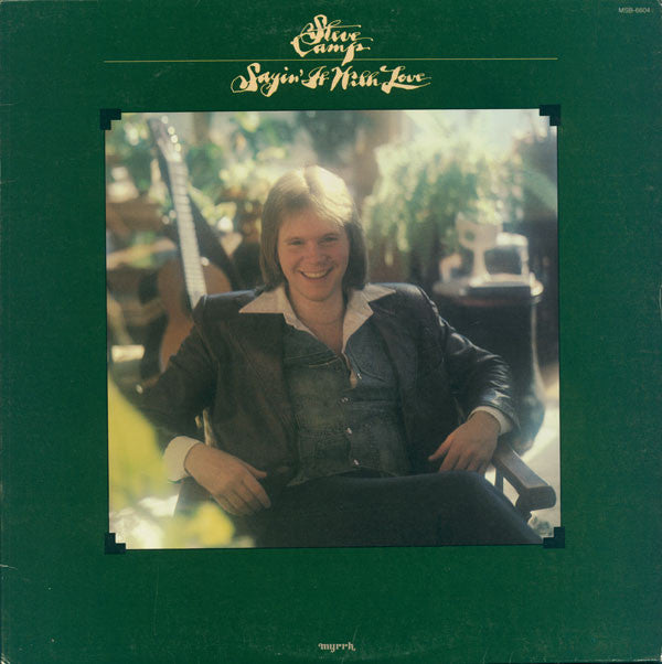Steve Camp : Sayin' It With Love (LP, Album)