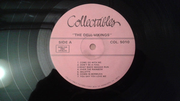 The Dell-Vikings : Come Go With Me, Whispering Bells, Plus Many More (LP, Comp)