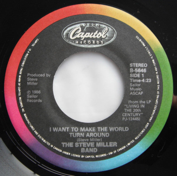 Steve Miller Band : I Want To Make The World Turn Around (7")