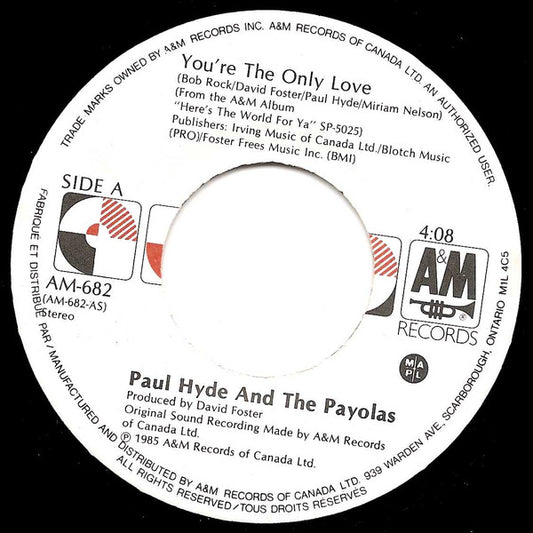 Payola$ : You're The Only Love (7")