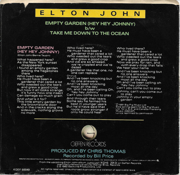 Elton John : Empty Garden (Hey Hey Johnny) / Take Me Down To The Ocean (7", Single)