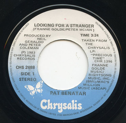 Pat Benatar : Looking For A Stranger (7")