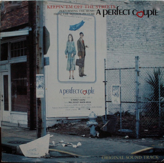 Keepin' 'Em Off The Streets : Performing The Music From The Motion Picture A Perfect Couple (LP, Album)