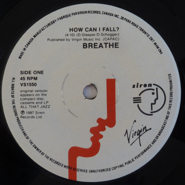 Breathe (3) : How Can I Fall (7")