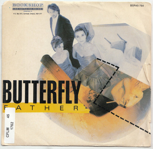 Butterfly (18) : Father (7")