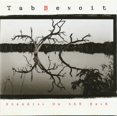 Tab Benoit : Standing On The Bank (CD, Album)