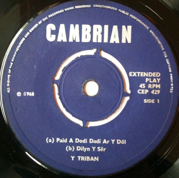 Y Triban* : Paid A Dodi Dadi Ar Y Dôl (7", EP)