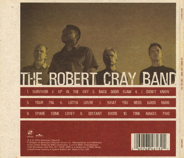 The Robert Cray Band : Time Will Tell (CD, Album, Dig)