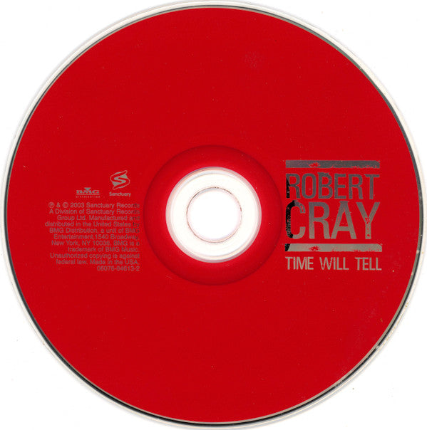 The Robert Cray Band : Time Will Tell (CD, Album, Dig)