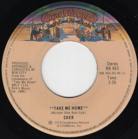 Cher : Take Me Home (7", Single)
