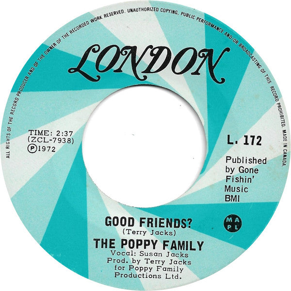 The Poppy Family : Good Friends? (7", Single)