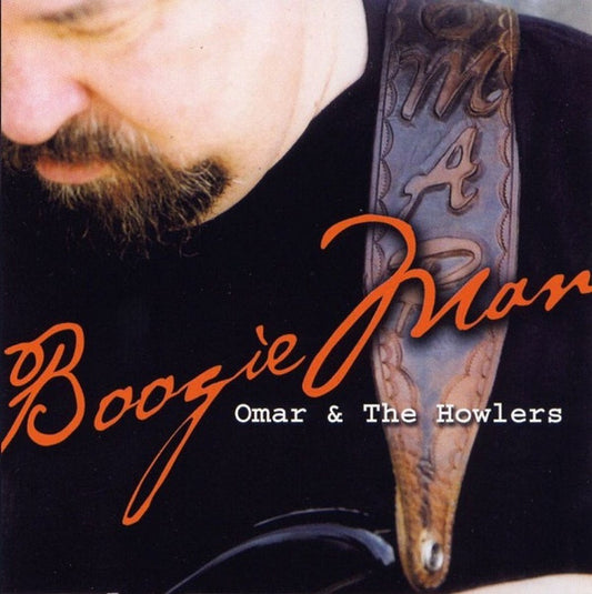 Omar & The Howlers* : Boogie Man (CD, Album)
