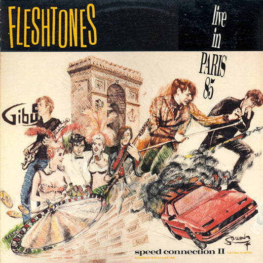 The Fleshtones : Speed Connection II - The Final Chapter (Live In Paris 85) (LP, Album)