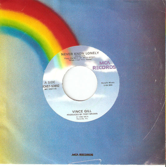 Vince Gill : Never Knew Lonely (7", Single, Glo)