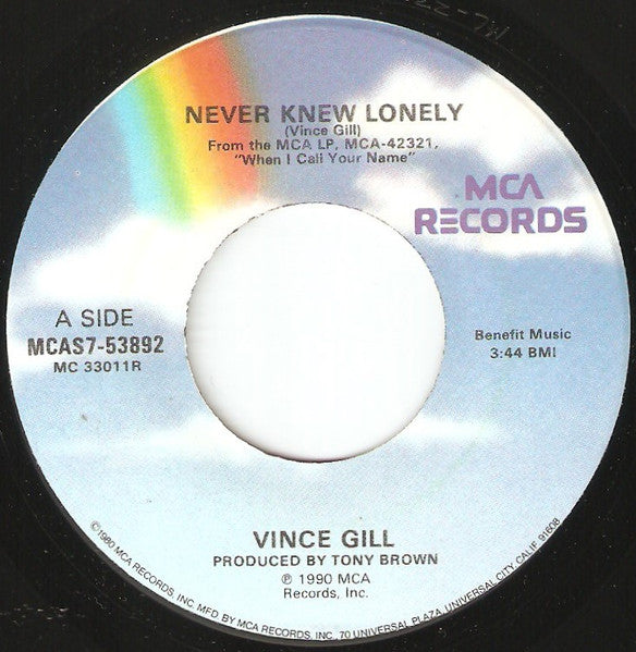 Vince Gill : Never Knew Lonely (7", Single, Glo)
