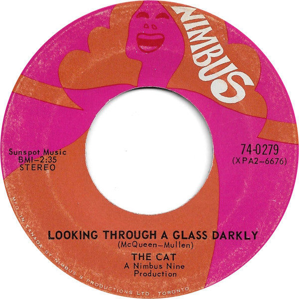 The Cat* : Light Of Love / Looking Through A Glass Darkly (7")