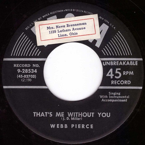 Webb Pierce : I'll Go On Alone (7")