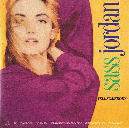 Sass Jordan : Tell Somebody (CD, Album)