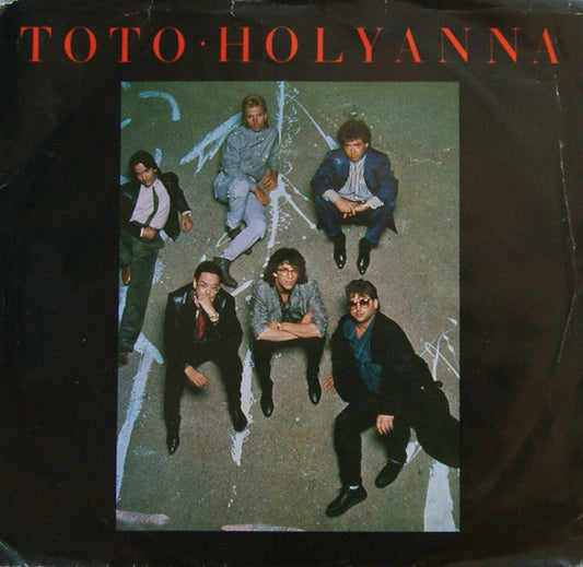 Toto : Holyanna (7", Single)