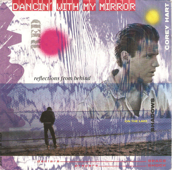 Corey Hart : Dancin' With My Mirror (7", Single)