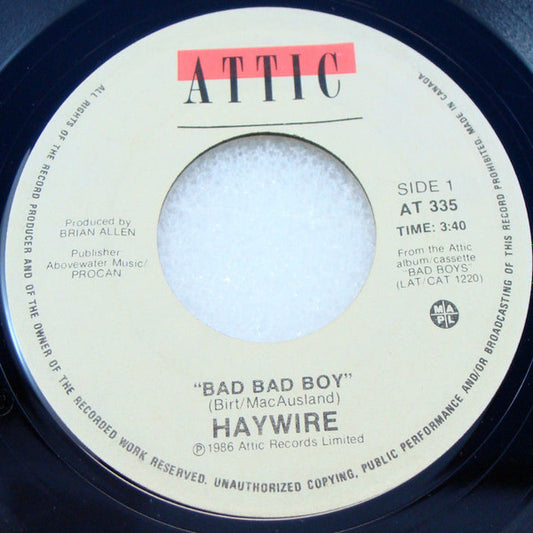 Haywire (2) : Bad Bad Boy (7")