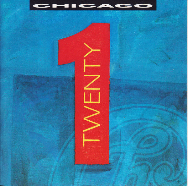 Chicago (2) : Twenty 1 (CD, Album, Club)
