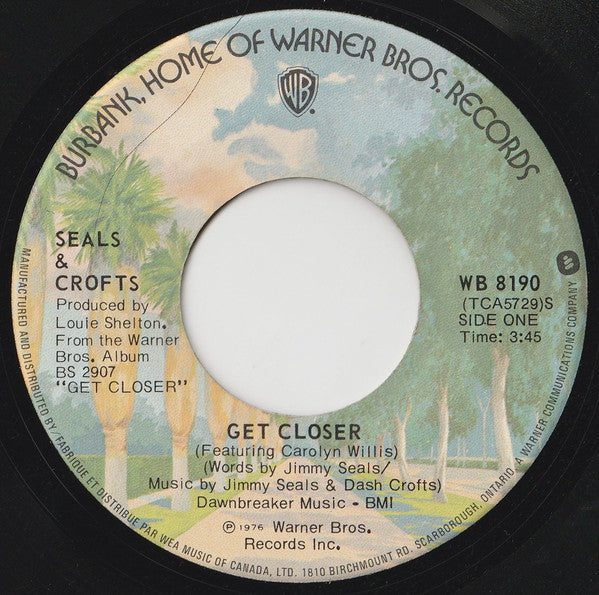 Seals & Crofts : Get Closer (7", Single)