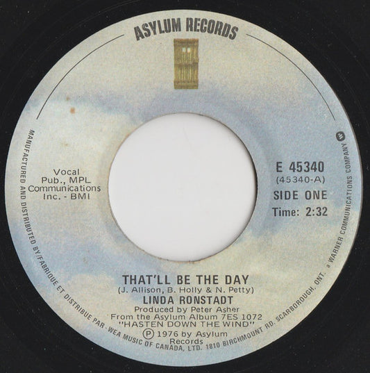 Linda Ronstadt : That'll Be The Day (7")