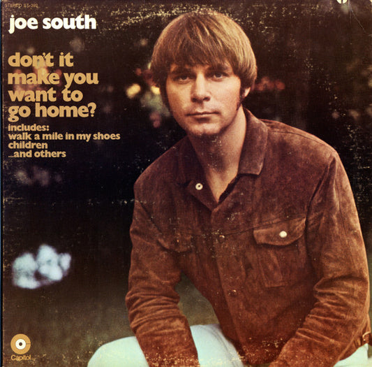 Joe South : Don't It Make You Want To Go Home (LP, Album)
