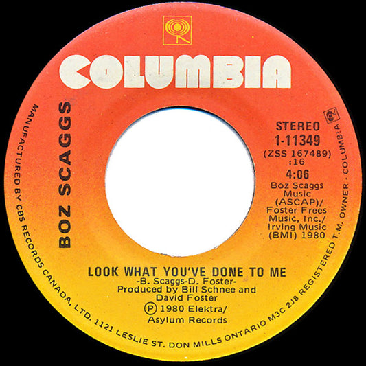 Boz Scaggs : Look What You’ve Done To Me / Simone (7", Single)