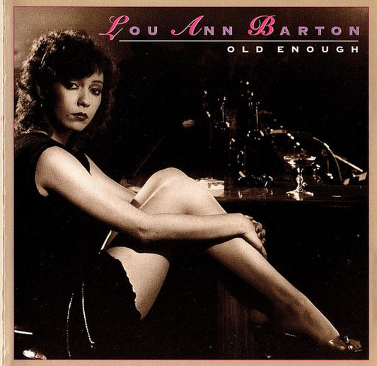 Lou Ann Barton : Old Enough (CD, Album)